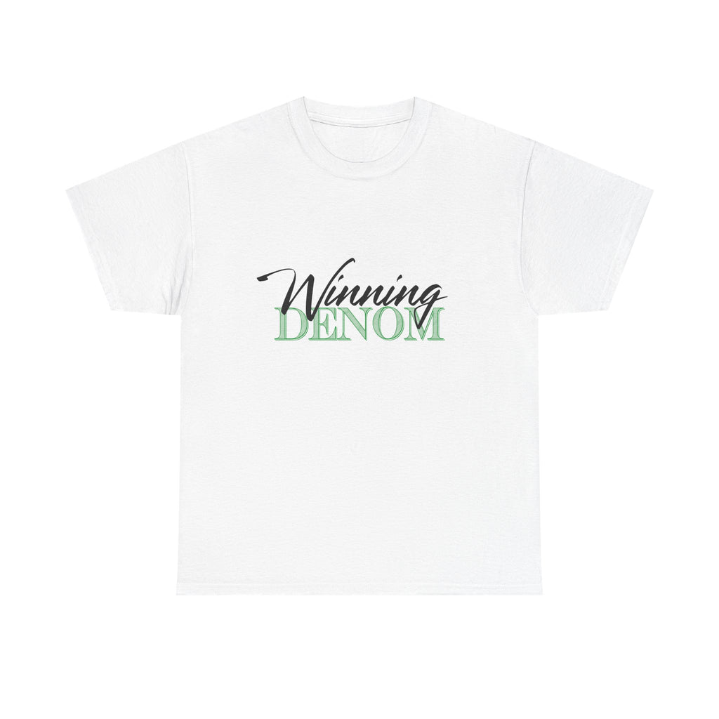 Winning Denom T-Shirt — Casual Script Graphic Tee