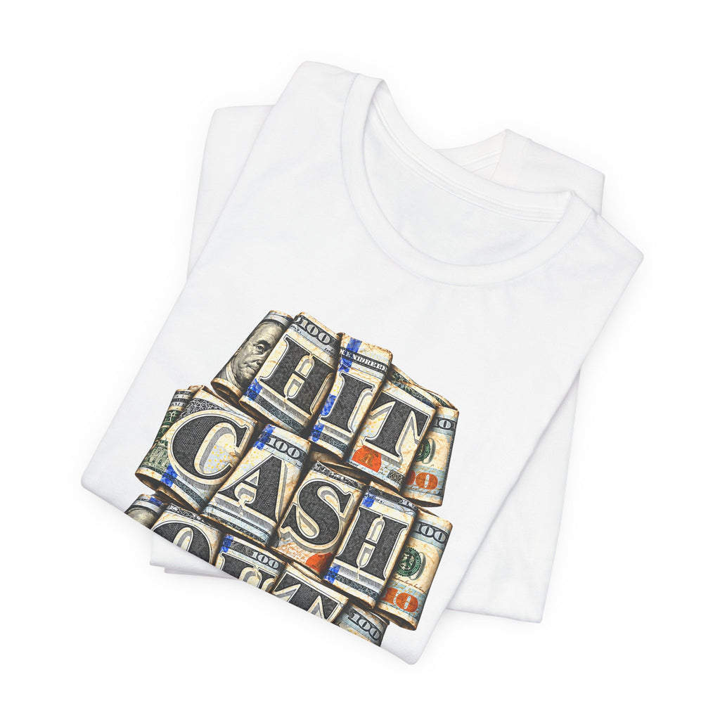 CURRENCY Hit Cash Out N' Run T-Shirt