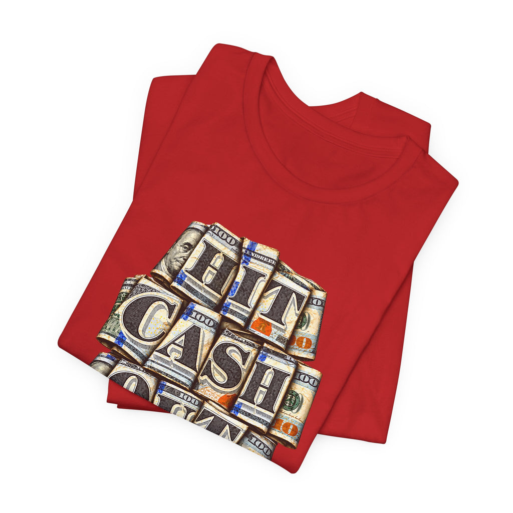 CURRENCY Hit Cash Out N' Run T-Shirt
