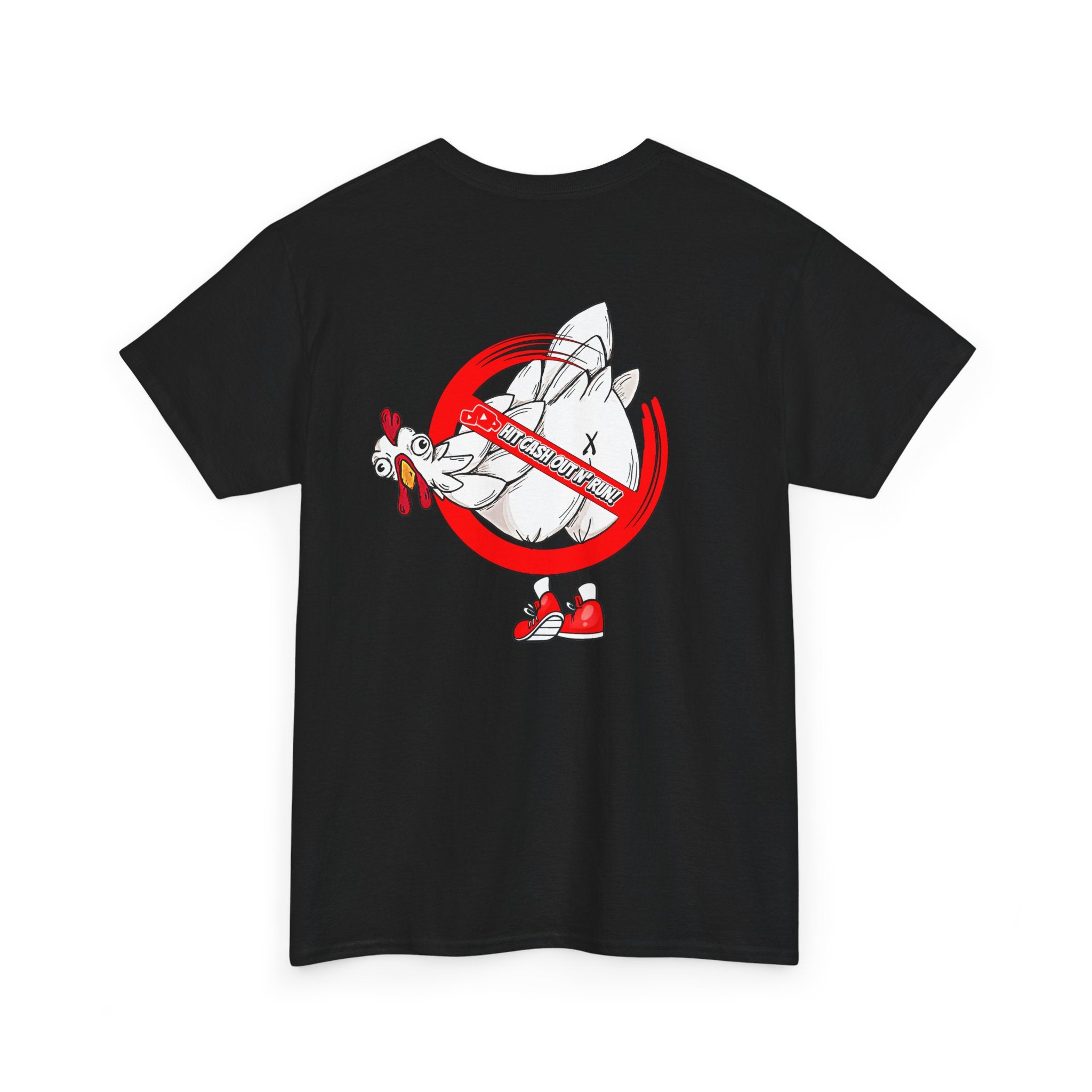 NO CHICKEN A$$ TIGHT Black T-Shirt with White Lettering on Front